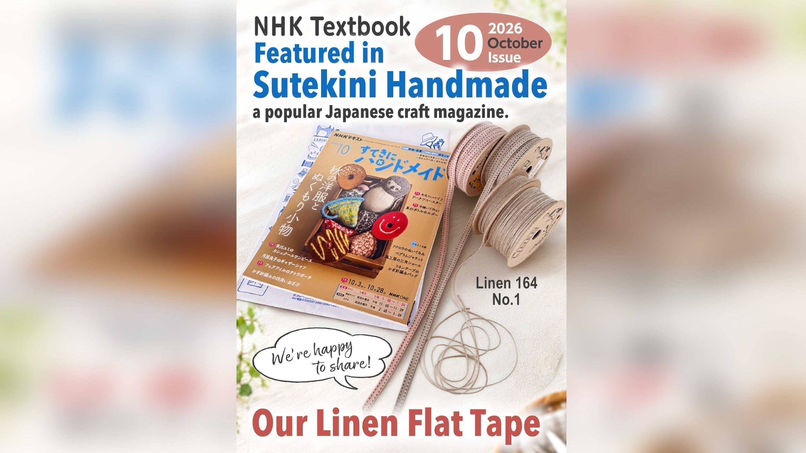 Our Linen Flat Tape Featured in NHK’s “Sutekini Handmade”